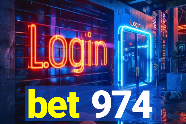 bet 974
